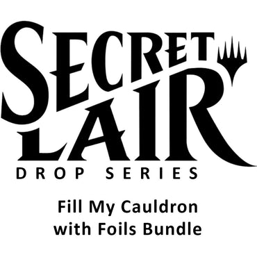 Image for Secret Lair Drop: Fill My Cauldron with Foils Bundle [Secret Lair Drop Series]