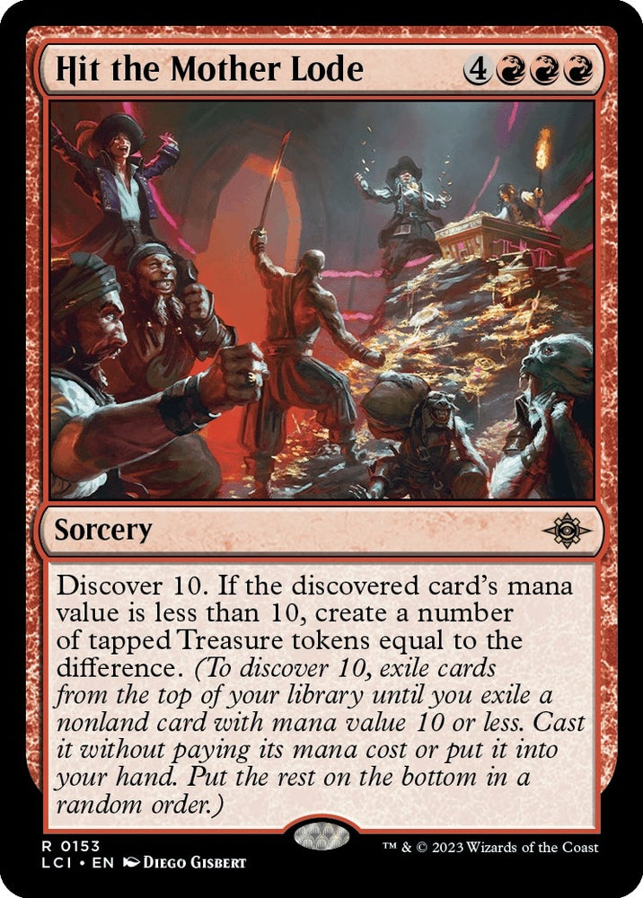 Image for Hit the Mother Lode (153) [The Lost Caverns of Ixalan]