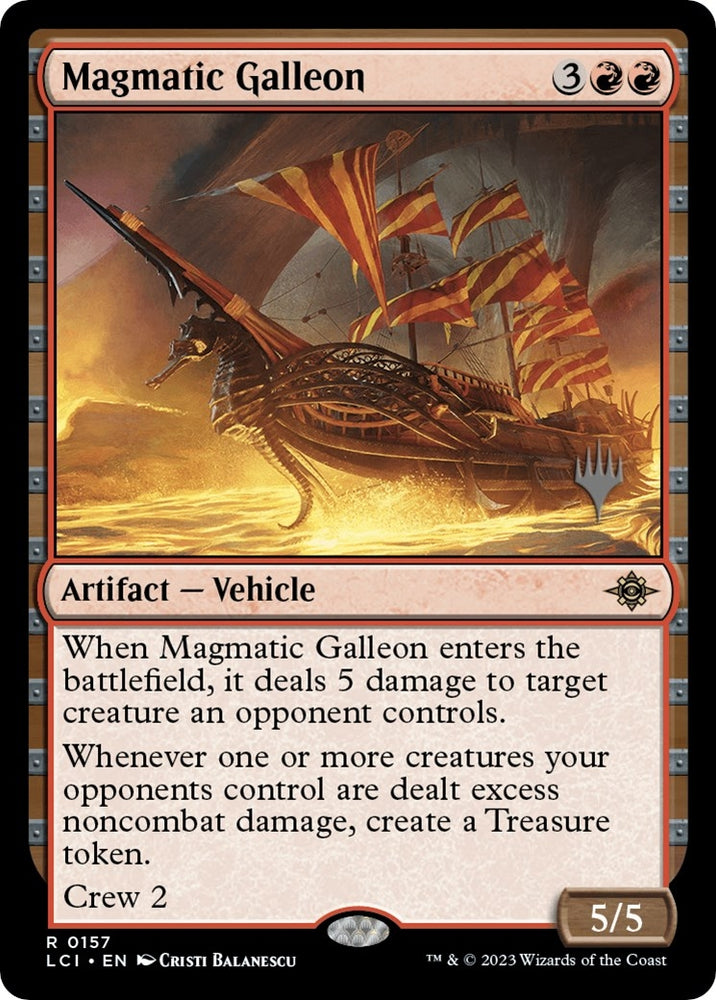 Image for Magmatic Galleon (157) [Promo Pack: The Lost Caverns of Ixalan]