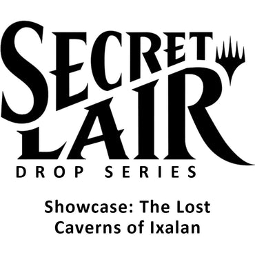 Image for Secret Lair Drop: Showcase: The Lost Caverns of Ixalan - Non-Foil Edition [Secret Lair Drop Series]