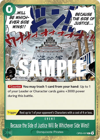 Because the Side of Justice Will Be Whichever Side Wins!! (OP05-037) (OP05)