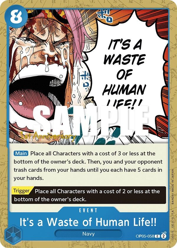 It's a Waste of Human Life!! (OP05-058) (OP05 ANN)