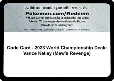 Image for Code Card - 2023 World Championship Deck: Vance Kelley (Mew's Revenge) - Pokemon
