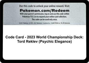 Image for Code Card - 2023 World Championship Deck: Tord Reklev (Psychic Elegance) - Pokemon