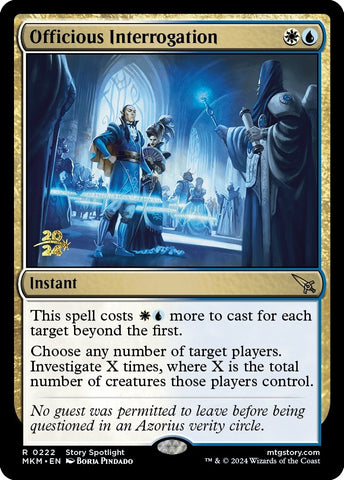 Image for Officious Interrogation (222) [Prerelease Cards]