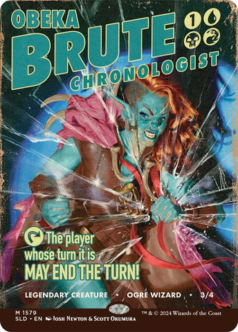 Image for Obeka, Brute Chronologist (1579) [Secret Lair Drop Series]