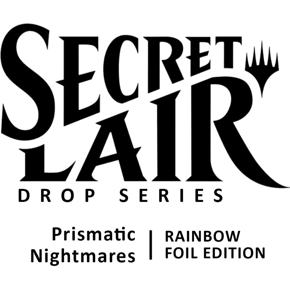 Image for Secret Lair Drop: Prismatic Nightmares - Rainbow Foil Edition [Secret Lair Drop Series]