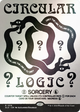 Image for Circular Logic (Rainbow Foil) (1519) [Secret Lair Drop Series]