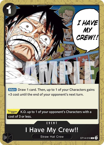 I Have My Crew!! (ST14-016) (ST-14)