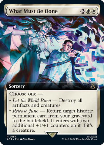 Image for What Must Be Done (Extended Art) (157) - Magic: The Gathering