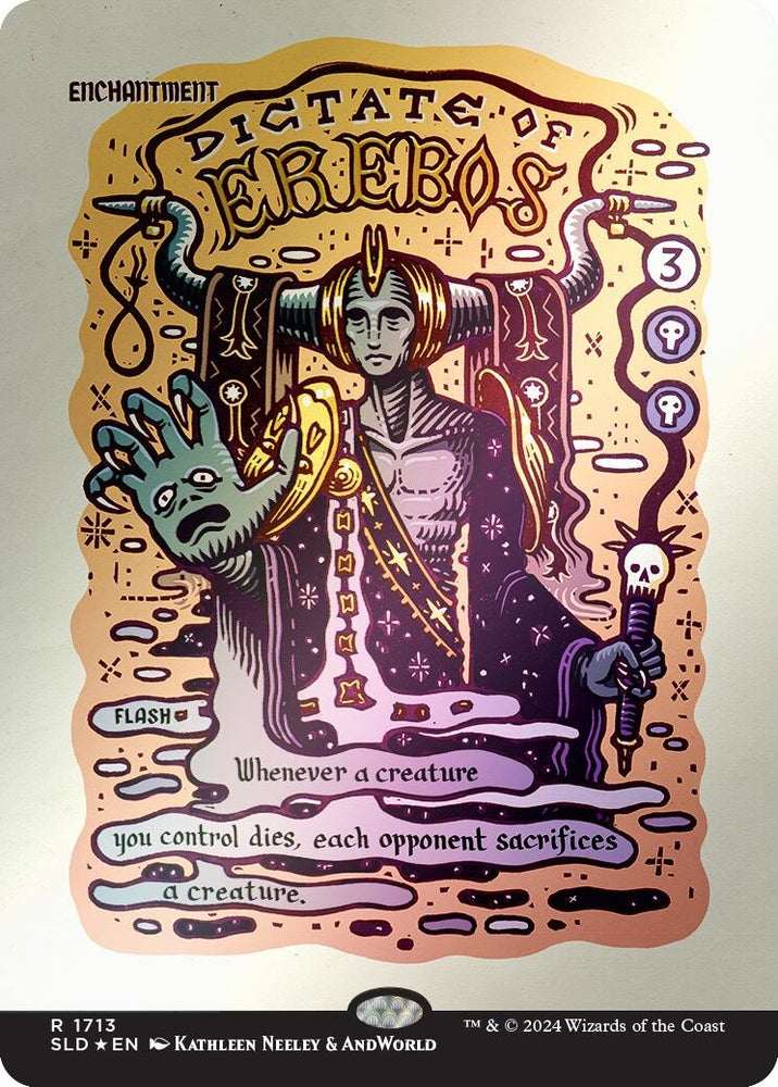 Image for Dictate of Erebos (Rainbow Foil) (1713) [Secret Lair Drop Series]