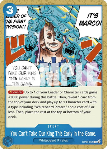 Image for You Can't Take Our King This Early in the Game. (OP08-054) (OP08) - One Piece Card Game