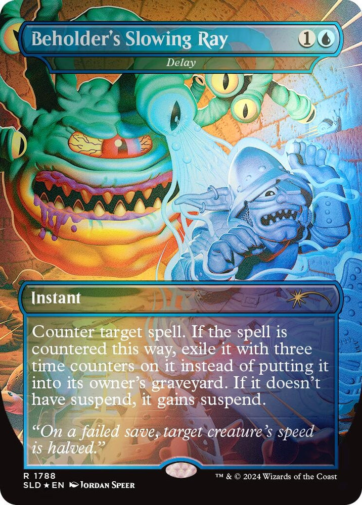 Image for Beholder's Slowing Ray - Delay (Rainbow Foil) (1788) [Secret Lair Drop Series]