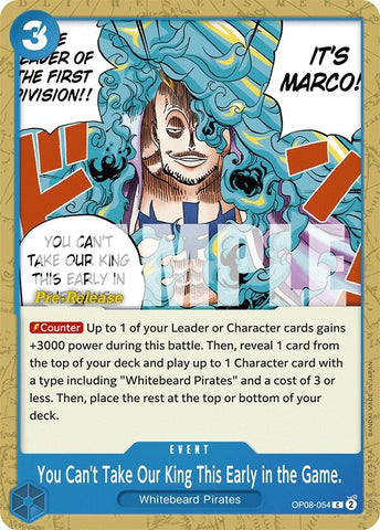 Image for You Can't Take Our King This Early in the Game. (OP08-054) - One Piece Card Game