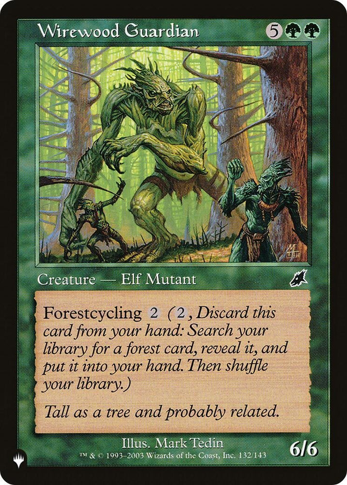 Image for Wirewood Guardian (132) [LIST]
