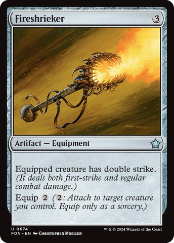 Image for Fireshrieker (674) [Foundations]