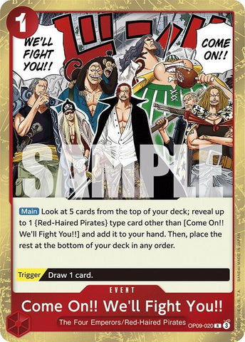 Come On!! We'll Fight You!! (OP09-020) (OP09)