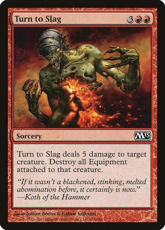 Image for Turn to Slag (153) [Magic 2013 (M13)]