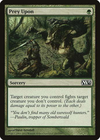 Image for Prey Upon (181) [Magic 2013 (M13)]