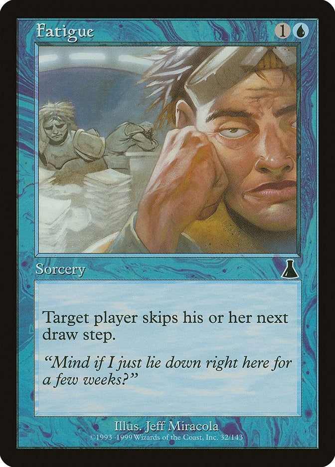 Image for Fatigue (32) [Urza's Destiny]