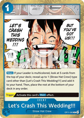 Let's Crash This Wedding!!! (OP11-060) (A Fist of Divine Speed)