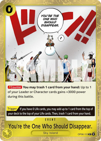 Image for You're the One Who Should Disappear (Reprint) (OP06-115) - One Piece Card Game