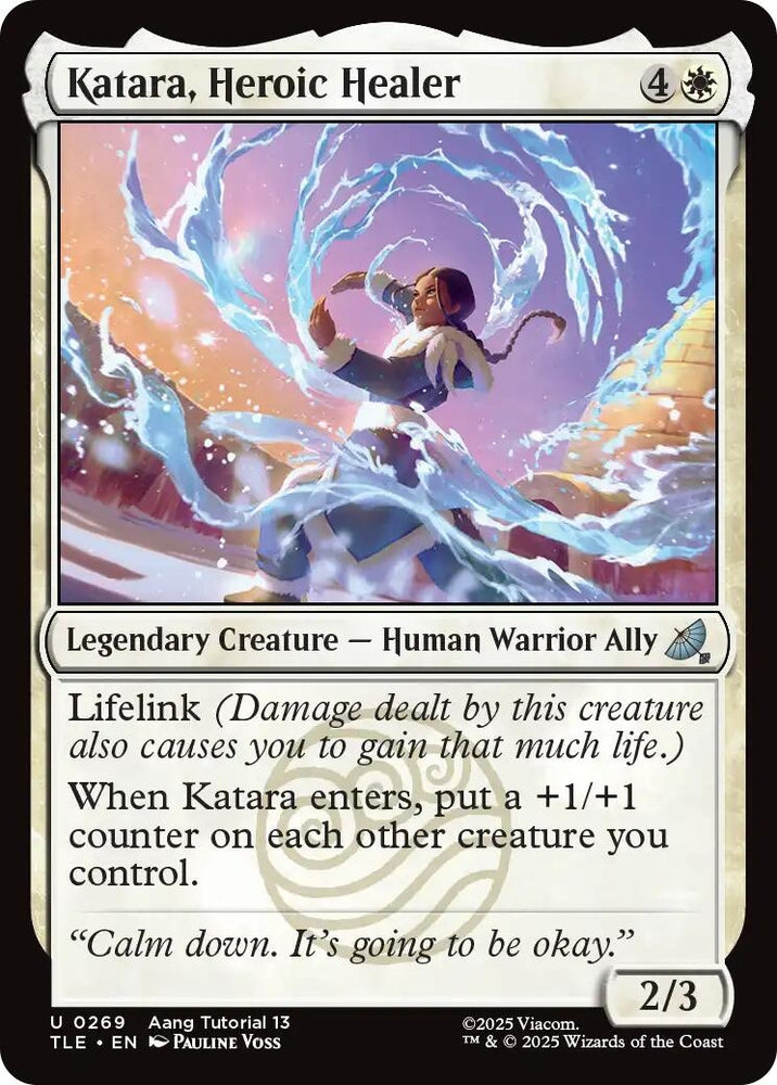 Image for Katara, Heroic Healer (0269) (269) (Avatar: The Last Airbender: Eternal-Legal) - Magic: The Gathering