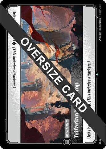 Image for Trifarian War Camp (Oversized) (294/298) - Riftbound: League of Legends Trading Card Game