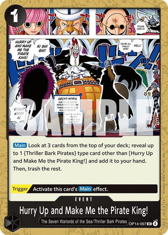 Image for Hurry Up and Make Me the Pirate King! (OP14-097) - One Piece Card Game