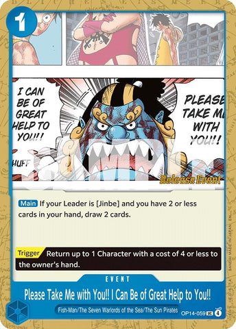 Image for Please Take Me with You!! I Can Be of Great Help to You!! (OP14-059) (The Azure Sea's Seven Release Event Cards) - One Piece Card Game
