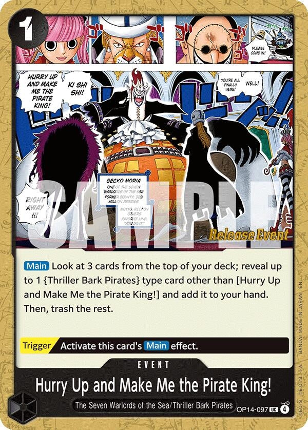 Image for Hurry Up and Make Me the Pirate King! (OP14-097) (The Azure Sea's Seven Release Event Cards) - One Piece Card Game