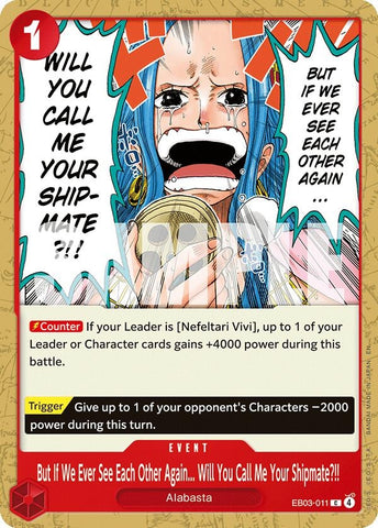 Image for But If We Ever See Each Other Again... Will You Call Me Your Shipmate?!! (EB03-011) (Extra Booster: One Piece Heroines Edition) - One Piece Card Game