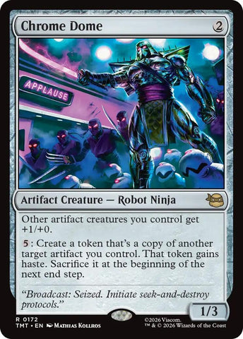 Image for Chrome Dome (172) (Teenage Mutant Ninja Turtles) - Magic: The Gathering
