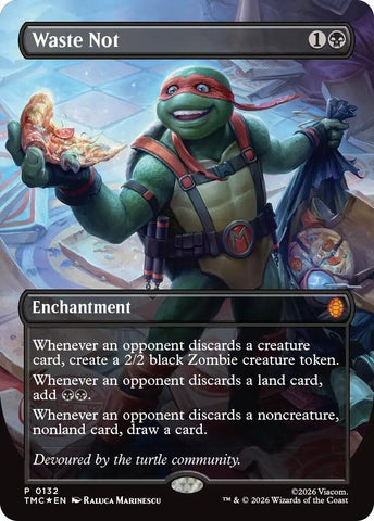 Image for Waste Not (Borderless) (132) (Commander: Teenage Mutant Ninja Turtles) - Magic: The Gathering