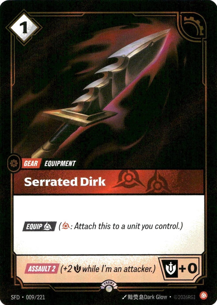 Serrated Dirk (009/221) (Riftbound Organized Play Promotional Cards)