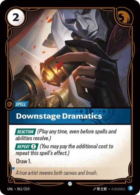 Image for Downstage Dramatics (061/219) (Unleashed) - Riftbound: League of Legends Trading Card Game