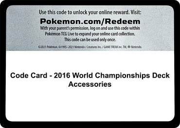 Image for Code Card - 2016 World Championships Deck Accessories (World Championship Decks) (WCD) - Pokemon