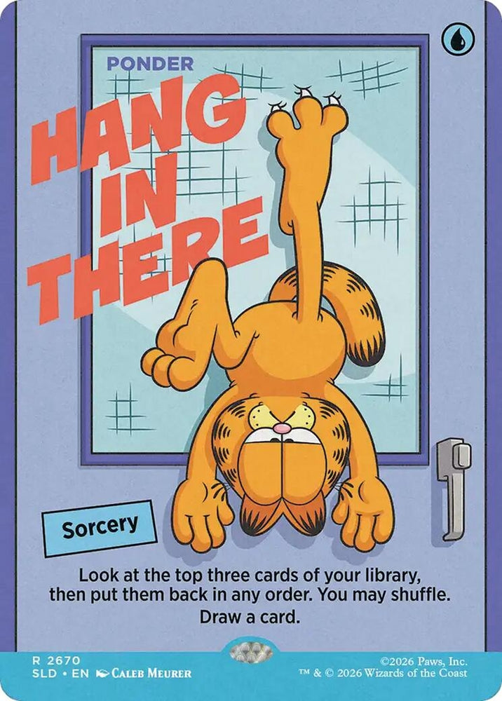 Image for Hang In There - Ponder (2670) (Secret Lair Drop Series) - Magic: The Gathering