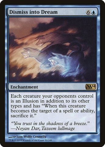 Image for Dismiss into Dream (50) [Magic 2014 (M14)]