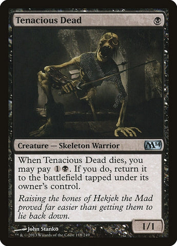 Image for Tenacious Dead (118) [Magic 2014 (M14)]