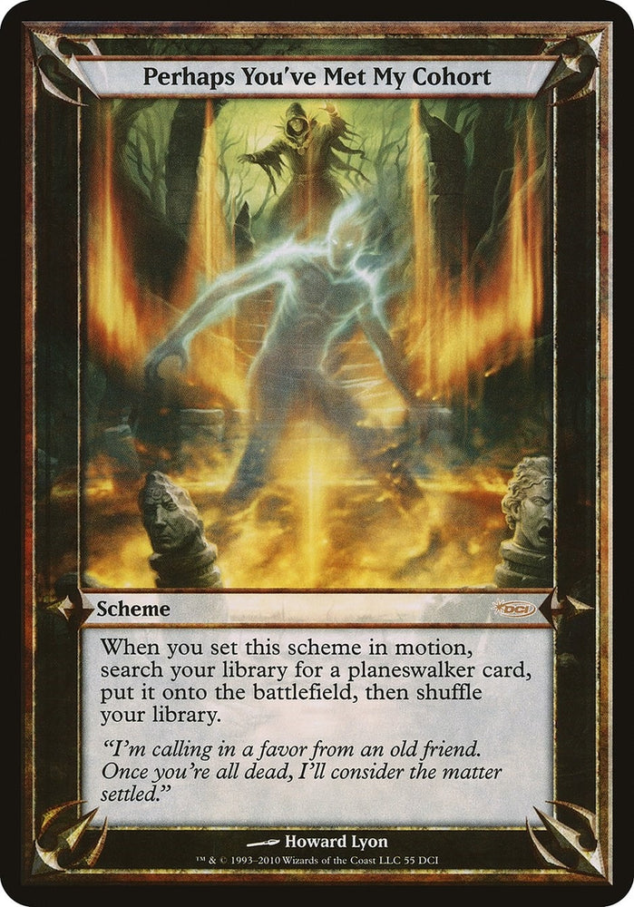 Image for Perhaps You've Met My Cohort (WPN & Gateway) (55) [Oversize Cards]