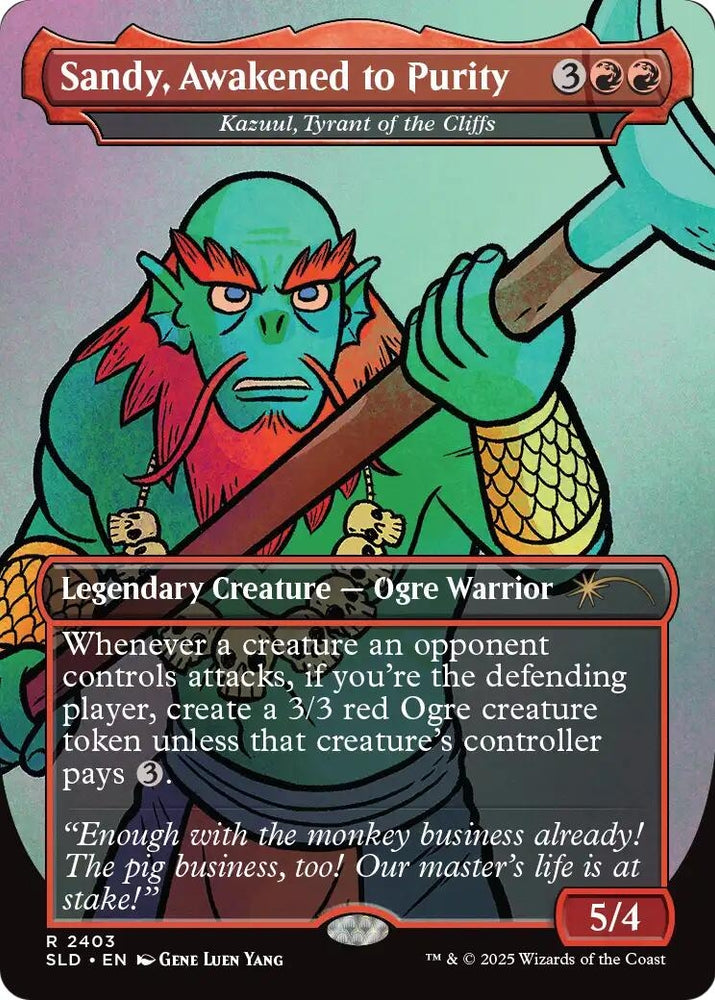 Image for Sandy, Awakened to Purity - Kazuul, Tyrant of the Cliffs (2403) (Secret Lair Drop Series) (SLD) - Magic: The Gathering