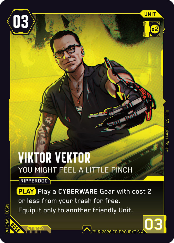 Image for Viktor Vektor - You Might Feel a Little Pinch (B058) (Welcome to Night City - Beta) - Cyberpunk TCG