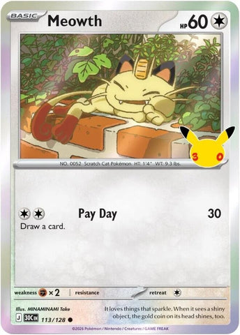 Image for Meowth (113/128) (ME: 30th Celebration) (30C) - Pokemon