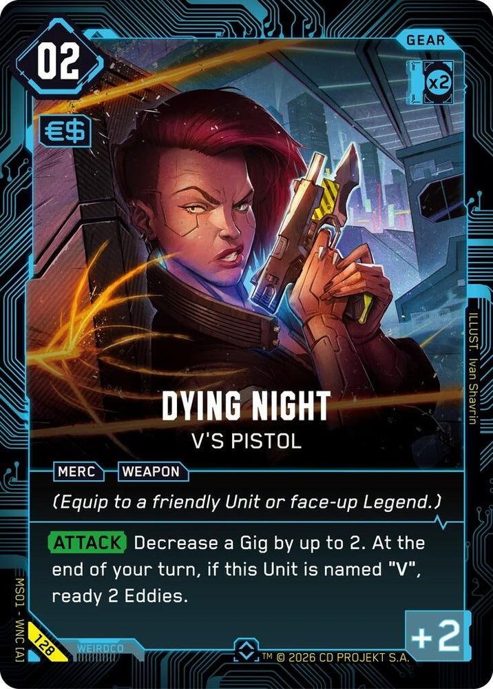 Image for Dying Night - V's Pistol (128) (Welcome to Night City - Retail) - Cyberpunk TCG