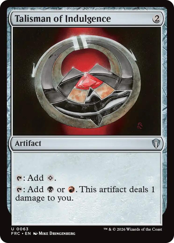 Image for Talisman of Indulgence (63) (Commander: Reality Fracture) (FRC) - Magic: The Gathering