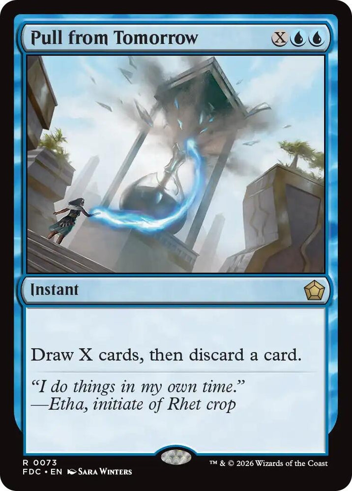 Image for Pull from Tomorrow (73) (Commander: Foundations) (FDC) - Magic: The Gathering