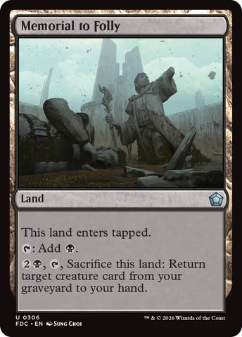 Image for Memorial to Folly (306) (Commander: Foundations) (FDC) - Magic: The Gathering