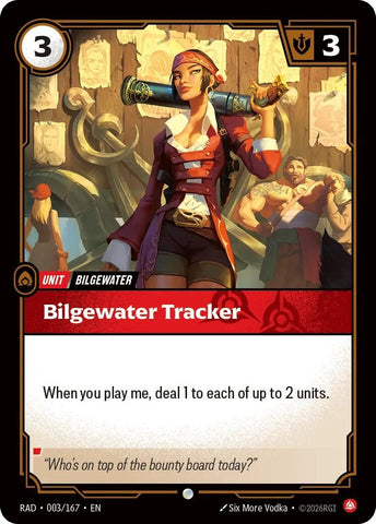 Bilgewater Tracker (003/167) (Radiance) (RAD)