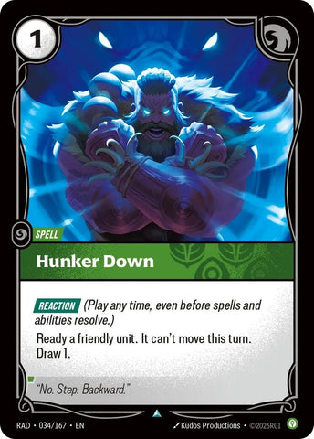 Hunker Down (034/167) (Radiance) (RAD)